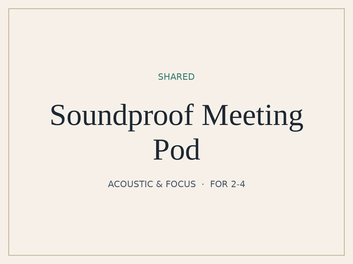 Soundproof Meeting Pod