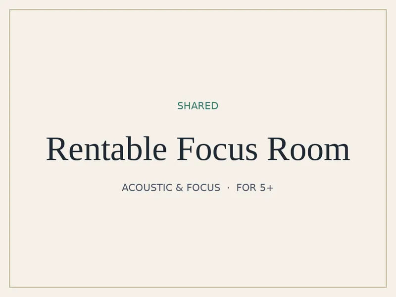 Rentable Focus Room